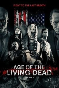 Age of the Living Dead (2018)